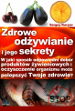Zdrowe od�ywianie i jego sekrety